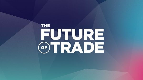 Ground-breaking report examines how global trade will change over the next  decade and how digital will drive the global economy into the next phase of growth.