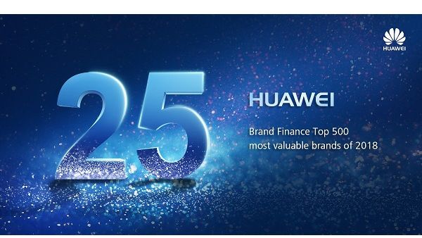 Huawei ranked twenty-fifth on Brand Finance Global 500 2018.