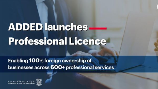 Abu Dhabi Launches New Professional Licence, Allows 100 Percent Foreign Ownership