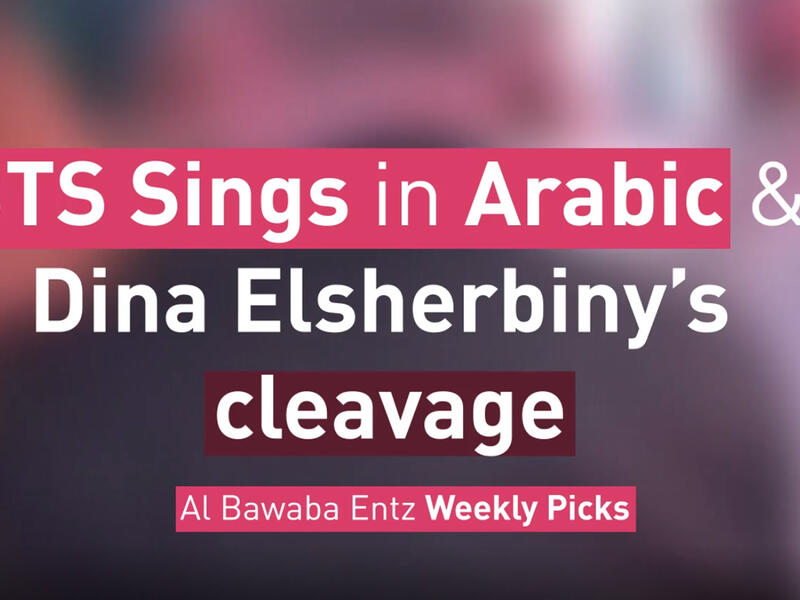 Albawaba Entz Weekly Picks!