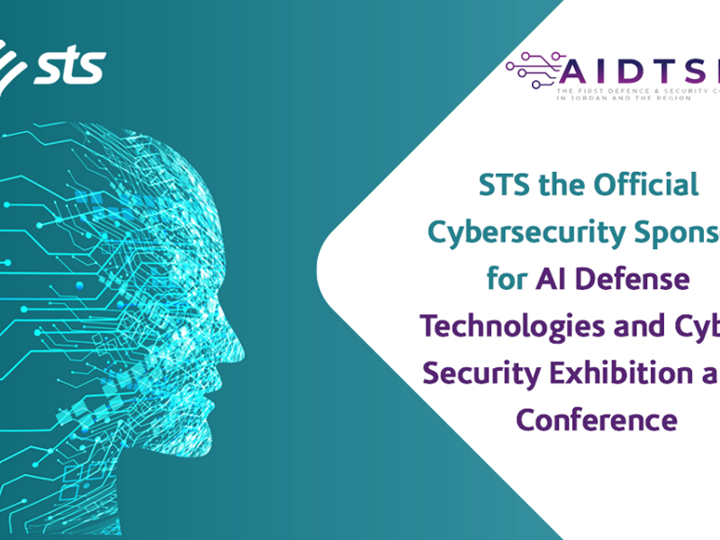 STS the Official Cybersecurity Sponsor for AI Defense Technologies and Cyber Security Exhibition and Conference    