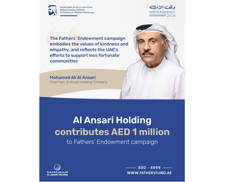 Al Ansari Holding contributes AED 1 million to Fathers’ Endowment campaign