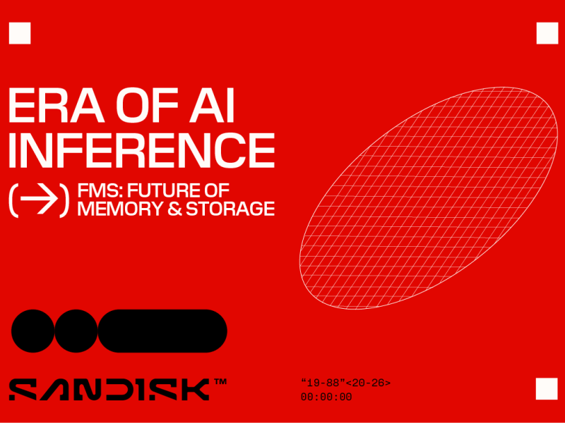 Sandisk Showcases NAND Innovation for the Era of AI Inference at FMS 2026