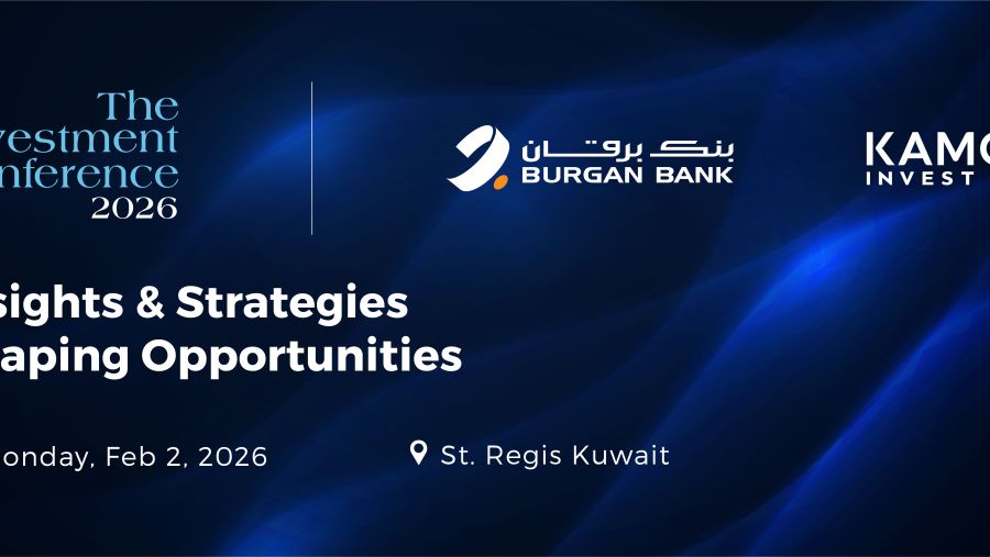 بنك برقان و"كامكو إنفست" يعلنان جاهزيتهما لاستضافة مؤتمرهما الاستثماري الثالث في 2 فبراير 2026