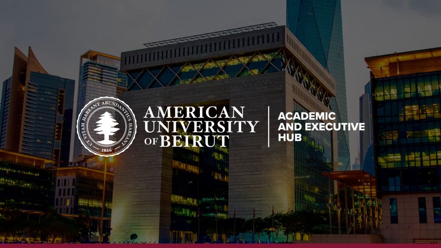 الجامعة الأميركية في بيروت تُطلق مركزها الأكاديمي والتنفيذي في دبي