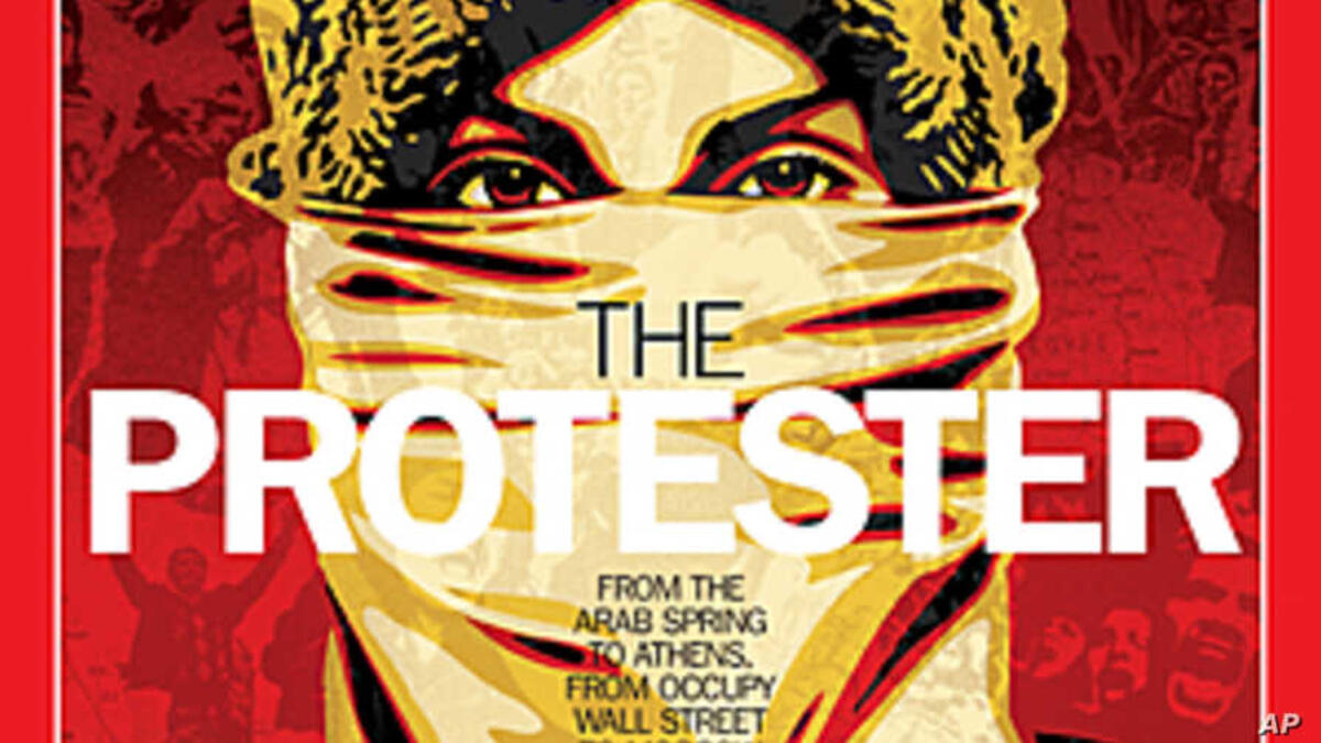 2011: حركة المحتجين (The Protester) ممثلين بالعديد من حركات الاحتجاج العالمية منها على سبيل المثال الربيع العربي، حركة الغاضبين، حركة الشاي، وحركة احتلوا بالإضافة إلى الاحتجاجات في اليونان، الهند، روسيا  وتشيلي  بالإضافة إلى احتجاجات أخرى.