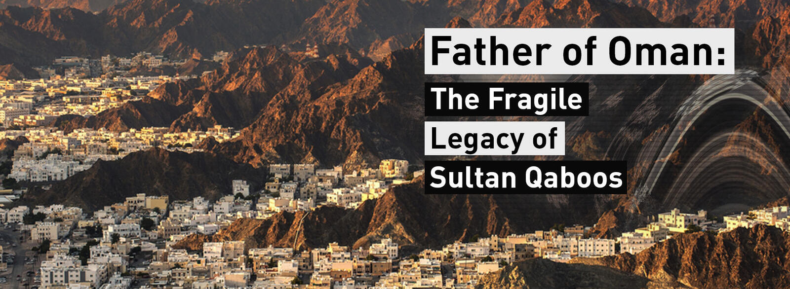 Muscat, Oman /Shutterstock Father of Oman: The Fragile Legacy of Sultan Qaboos